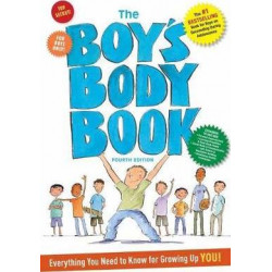 The Boy's Body Book: Fourth Edition