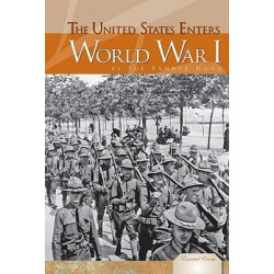 United States Enters World War I