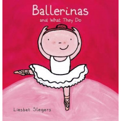 Ballerinas and What They Do