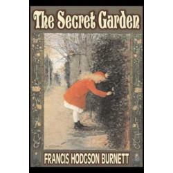 The Secret Garden by Frances Hodgson Burnett, Juvenile Fiction, Classics, Family