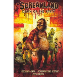 Screamland: Screamland: Death of the Party Death of the Party