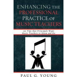 Enhancing the Professional Practice of Music Teachers
