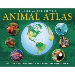 Slide and Discover: Animal Atlas
