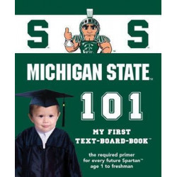 Michigan State University 101