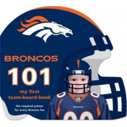 Broncos 101