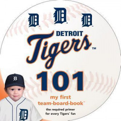 Detroit Tigers 101