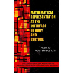 Mathematical Representation at the Interface of Body and Culture