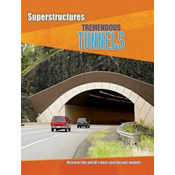 Tremendous Tunnels