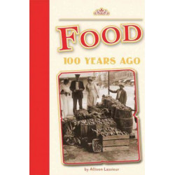 Food 100 Years Ago