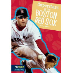 Superstars of the Boston Red Sox