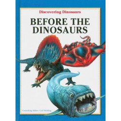 Before the Dinosaurs
