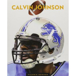 The Big Time Calvin Johnson