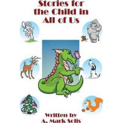 Stories for the Child in All of Us
