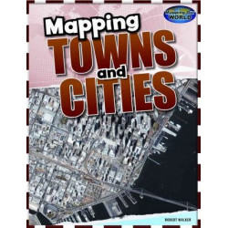 Mapping Towns and Cities