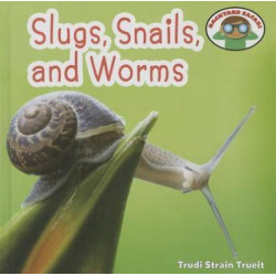 Slugs, Snails and Worms