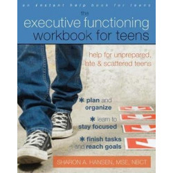 Executive Functioning Workbook for Teens