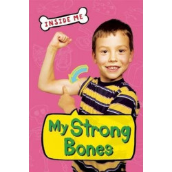 My Strong Bones