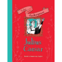 Tales from Shakespeare: Julius Caesar