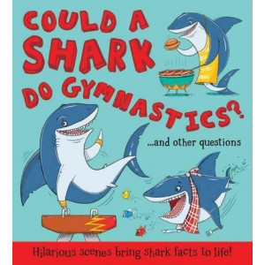 Could a Shark Do Gymnastics?