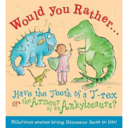 Would You Rather Have the Teeth of a T-Rex or the Armor of an Ankylosaurus?