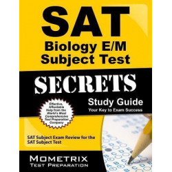 SAT Biology E/M Subject Test Secrets Study Guide