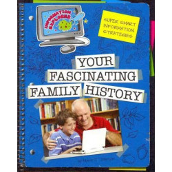 Your Fascinating Family History