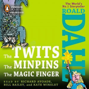 The Twits/The Minpins/The Magic Finger