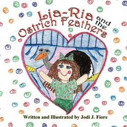 Lia-RIA and the Ostrich Feathers
