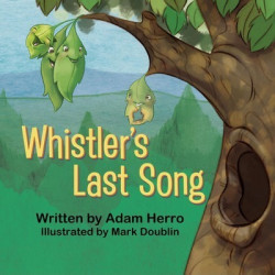Whistler's Last Song