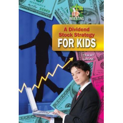 A Dividend Stock Strategy for Teens