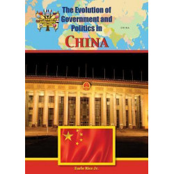 The Evolution of Government and Politics in China