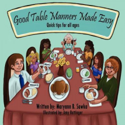 Good Table Manners Made Easy