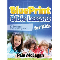 Blueprint Bible Lessons for Kids
