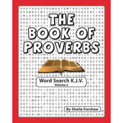 The Book of Proverbs Word Search K.J.V. Volume 2