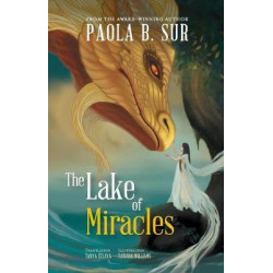 The Lake of Miracles