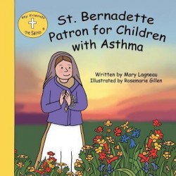 St. Bernadette Patron for Children with Asthma