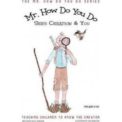 Mr. How Do You Do Sees Creation & You