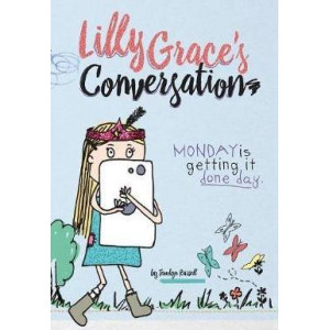 Lilly Grace's Conversation