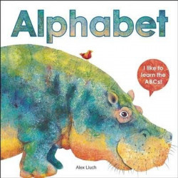 Alphabet: I like to Learn the ABCs!