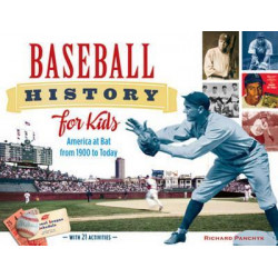 Baseball History for Kids