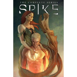 Spike The Complete Series