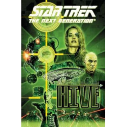 Star Trek: The Next Generation: Star Trek The Next Generation - Hive Hive
