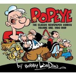 Popeye The Classic Newspaper Comics By Bobby London Volume 1(1986-1989)