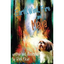 Earth, Wind, Fire and Maya
