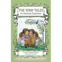 The Yomy Tales, an American Experience