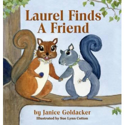 Laurel Finds a Friend
