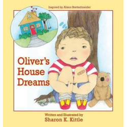 Oliver's House Dreams