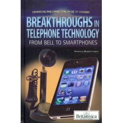 Breakthroughs in Telephone Technology