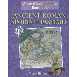 Ancient Roman Sports and Pastimes
