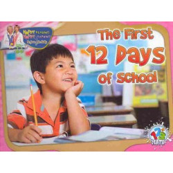 The First 12 Days of School